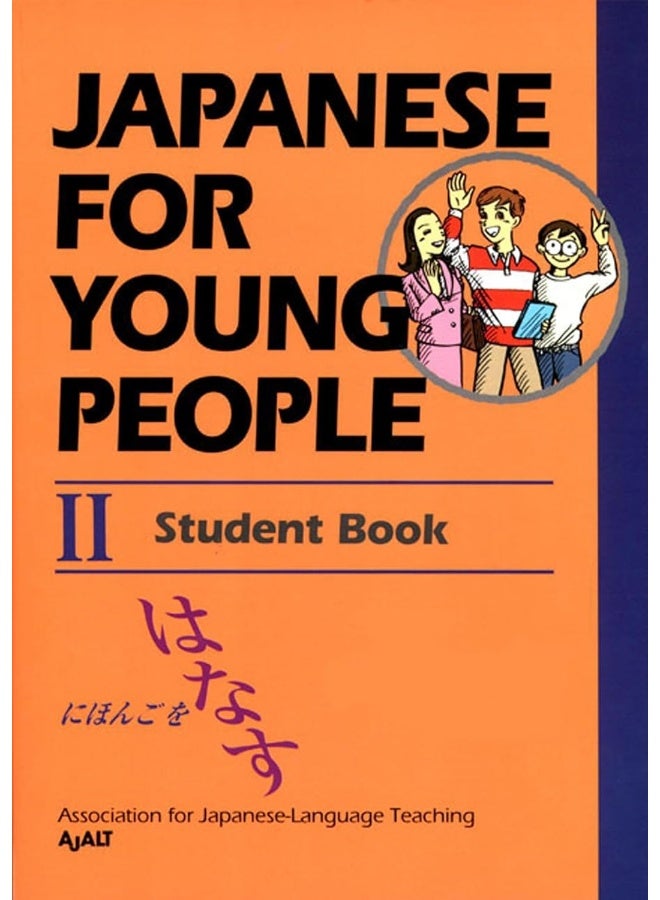 Japanese for Young People 2: Student Book (2ND)