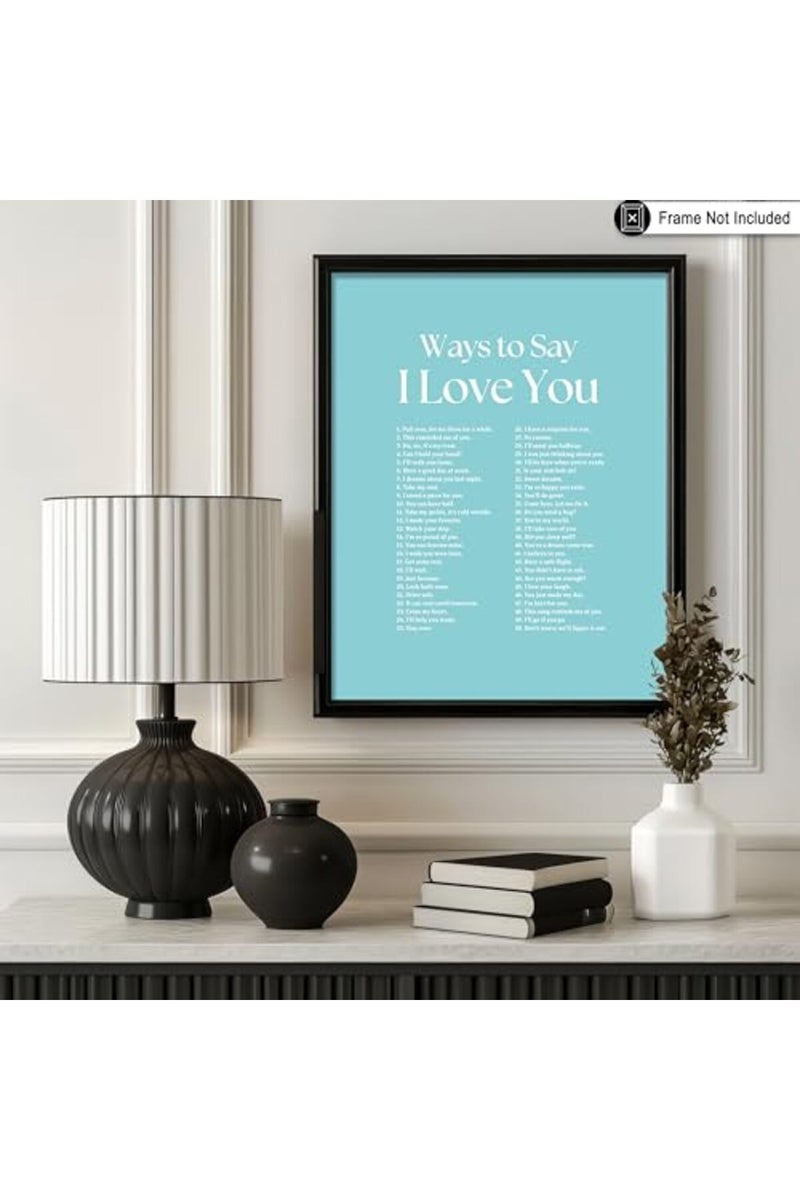 Poster Master Ways To Say I Love You Poster - Motivational Print - Valentine's Day Art - Positive Quote Art - Love Art - Blue Typography Art - Romantic Living Room Wall Decor - 8x10 UNFRAMED Wall Art - Image 3