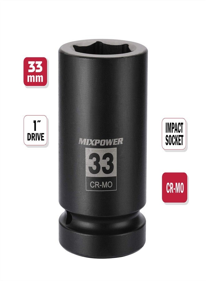 MIXPOWER مقبس تأثير عميق MIXPOWER مقاس 1 بوصة، CR-MO، 33 مم، 6 نقاط، تصميم زاوية نصف قطرية، فتحة مشطوفة، مقبس درجة تأثير صمولة المحور لسهولة الإزالة - Image 2