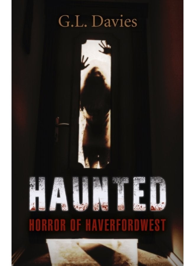 Haunted Horror of Haverfordwest - Paperback