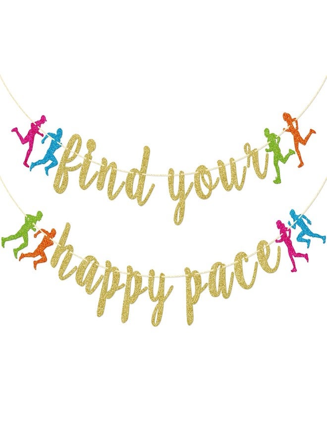 FOZEE Find Your Happy Pace Banner, Runner Party Decor, Running Race Glitter Banner, Running Birthday Party Banner, Marathon Party Decorations, Gold Glitter - Image 1