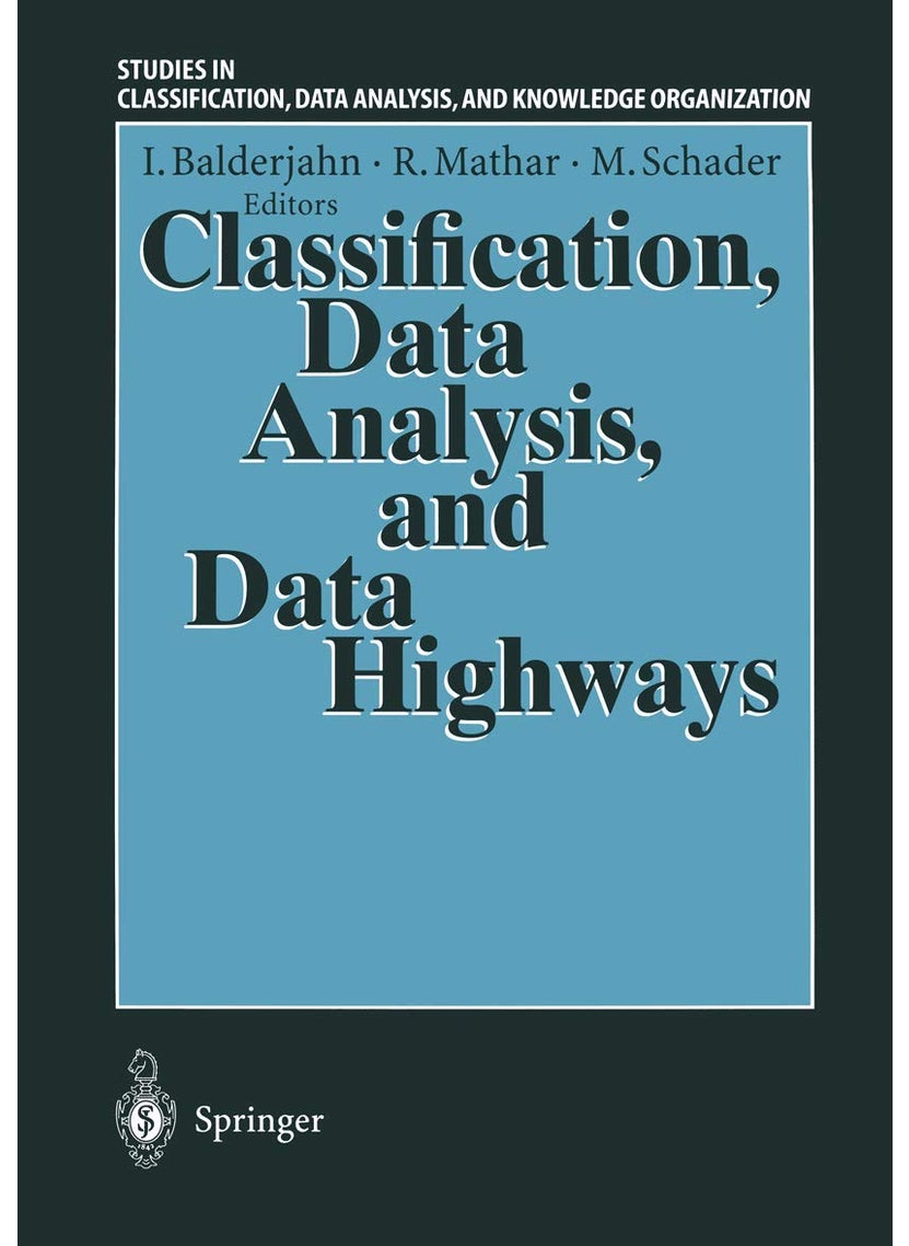 Classification, Data Analysis, and Data Highways 