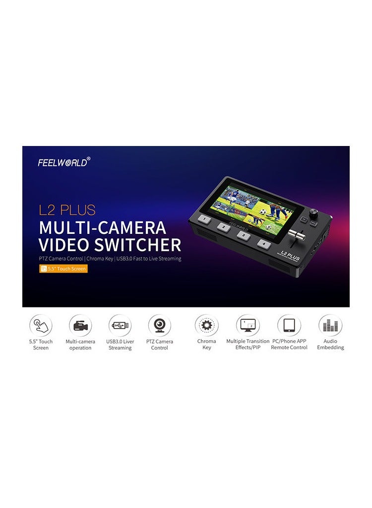 فيل وورلد FEELWORLD L2 PLUS متعدد الكاميرا خلاط الفيديو الجلاد 5.5 "لمس PTZ التحكم كروما مفتاح البث المباشر - Image 4