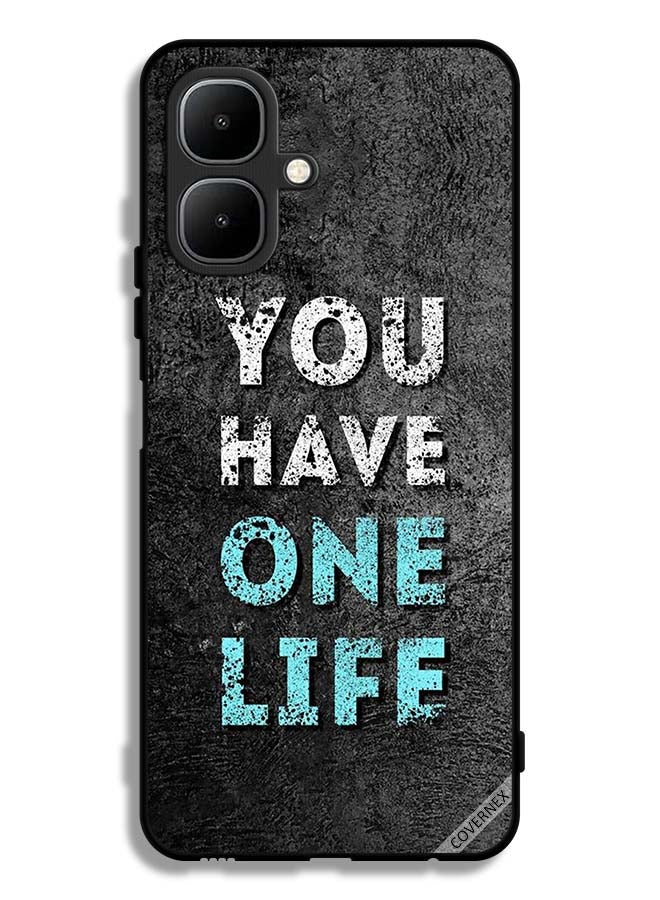 Covernex Infinix Smart 10 Protective Case Cover You Have One Life