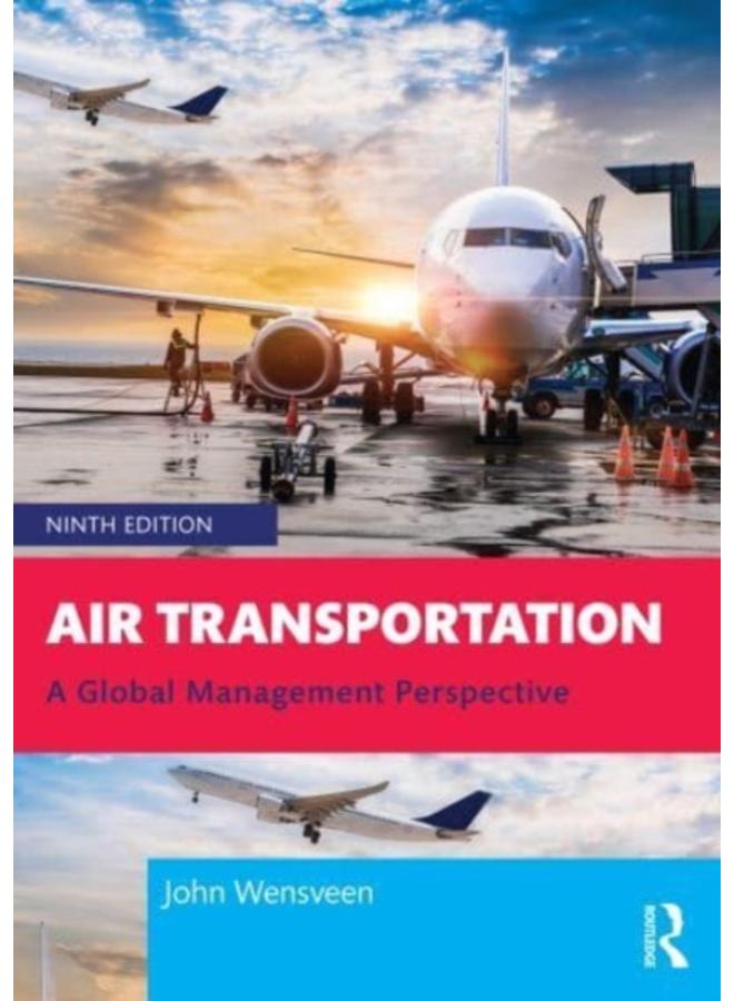 Air Transportation : A Global Management Perspective 
