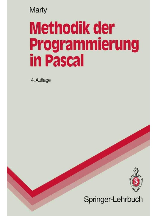 Methodik der Programmierung in Pascal