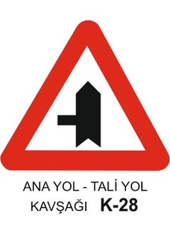 Gündoğdu Main Road - Secondary Road Junction Traffic Sign - K - 28 