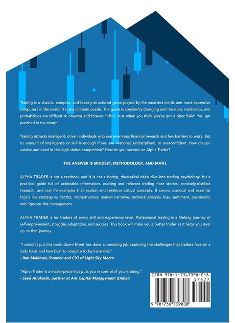 Brent Donnelly Alpha Trader: The Mindset, Methodology and Mathematics of Professional Trading