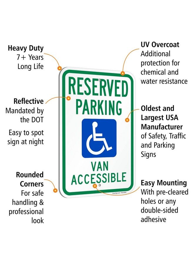 SmartSign 12 X18 Inch "Reserved Handicap Parking" Metal Sign 120 Mil Aluminum Composite (Acm) Engineer Grade Reflective Material White And Green - Image 5