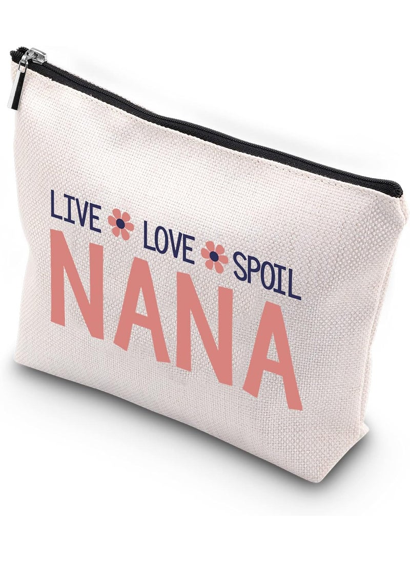 WCGXKO - WCGXKO Nana Gift Grandma Mother’s Day Gift Nana Zipper Makeup Bags Travel Waterproof Toiletry Bag Accessories (LIVE LOVE SPOIL NANA) - Image 1
