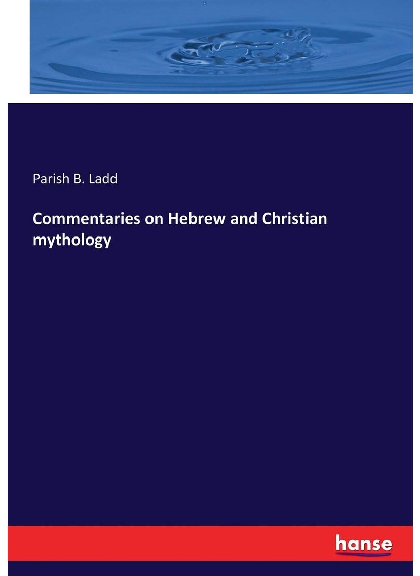 Commentaries on Hebrew and Christian mythology  - Image 1