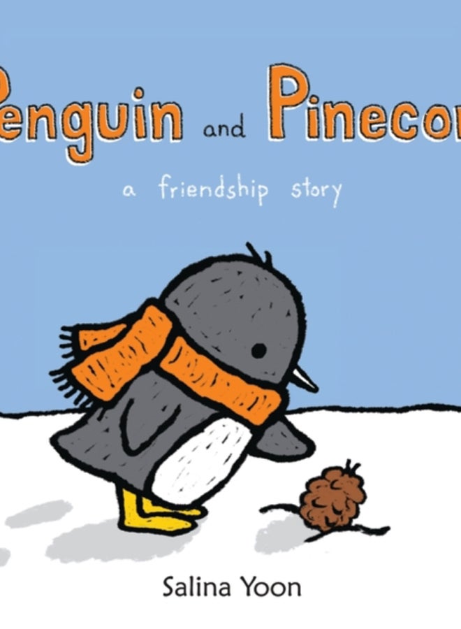 Penguin and Pinecone : a friendship story 