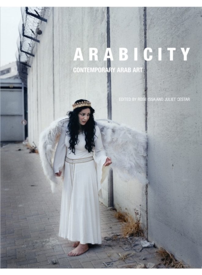Arabicity Contemporary Arab Art - Paperback