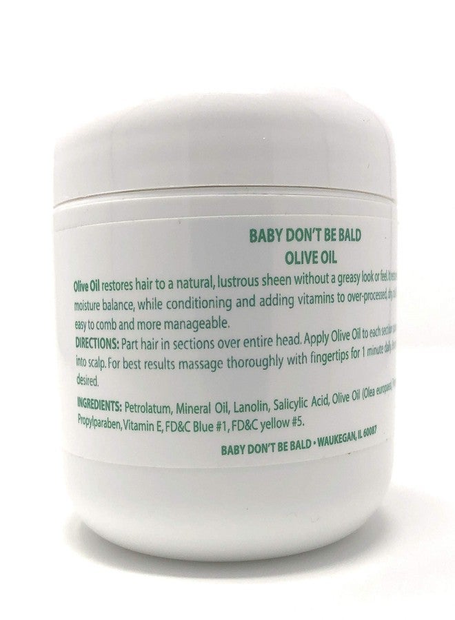 Baby Don't Bald [BABY DON'T BE BALD] OLIVE OIL - MAX STRENGTH SCALP NOURISHMENT FOR ADULTS 4OZ - Image 2