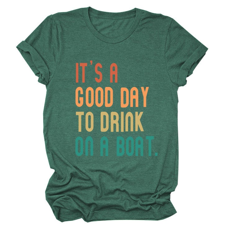 Independent Site It'S A Good Day To Drink Summer Trendy Short-Sleeved T-Shirt - Image 1