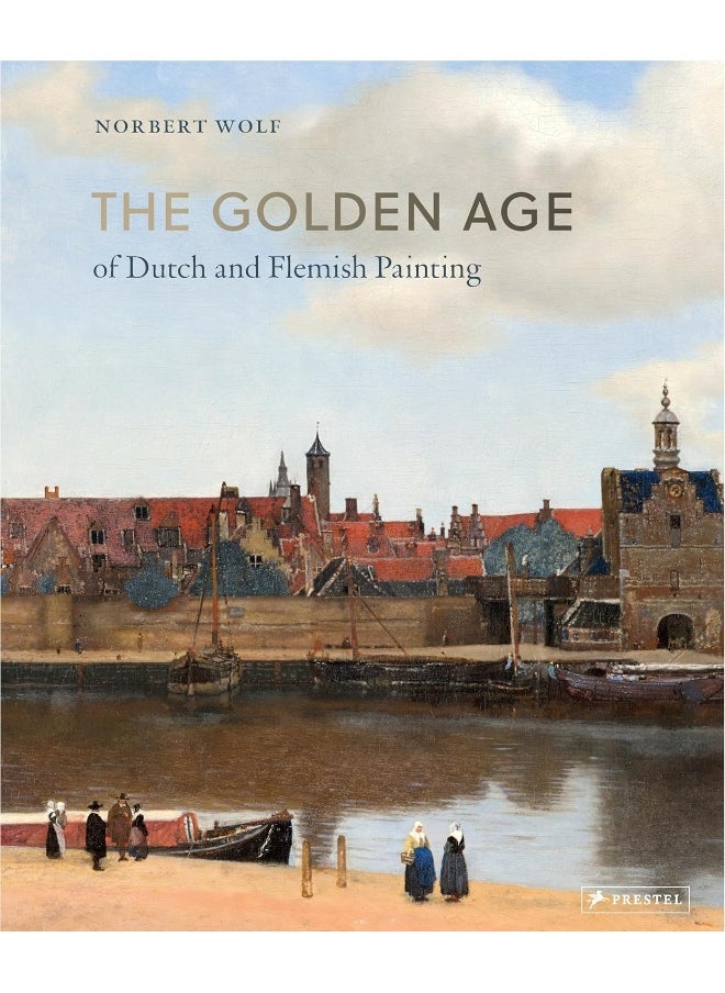 The Golden Age of Dutch and Flemish Painting