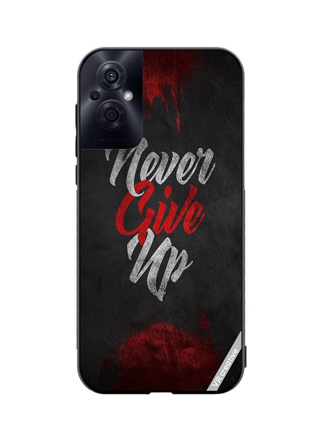 VR CREATIVE Protective Case Cover For Oppo Reno8 Z Never Give Up Design Multicolour - Image 1