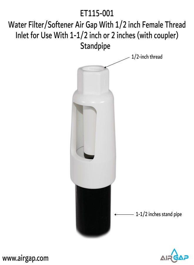 Ecotech Water Filter/Softener Air Gap With 1/2-inch Female Thread Inlet for Use With 1-1/2-inch or 2 inches (with coupler) Standpipe (ET115-001, G-150, DLA-G15) - Image 5