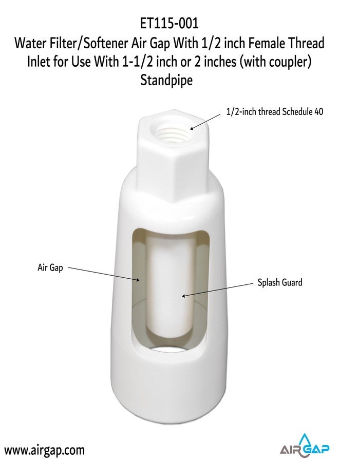 Ecotech Water Filter/Softener Air Gap With 1/2-inch Female Thread Inlet for Use With 1-1/2-inch or 2 inches (with coupler) Standpipe (ET115-001, G-150, DLA-G15) - Image 2