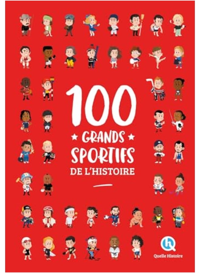 100 Grands Sportifs De Lhistoire 2Nde Ed 