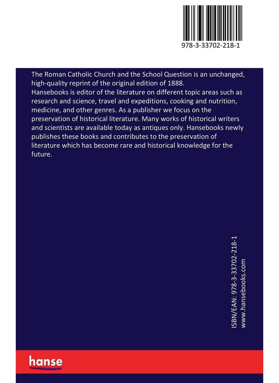 The Roman Catholic Church and the School Question  - Image 2