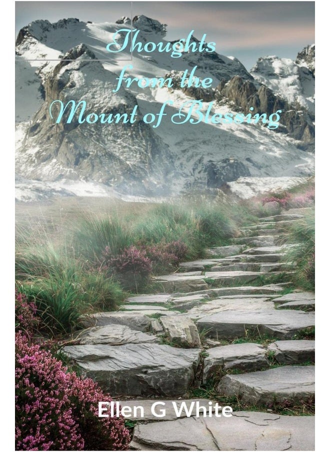 Thoughts from the Mount of Blessing 