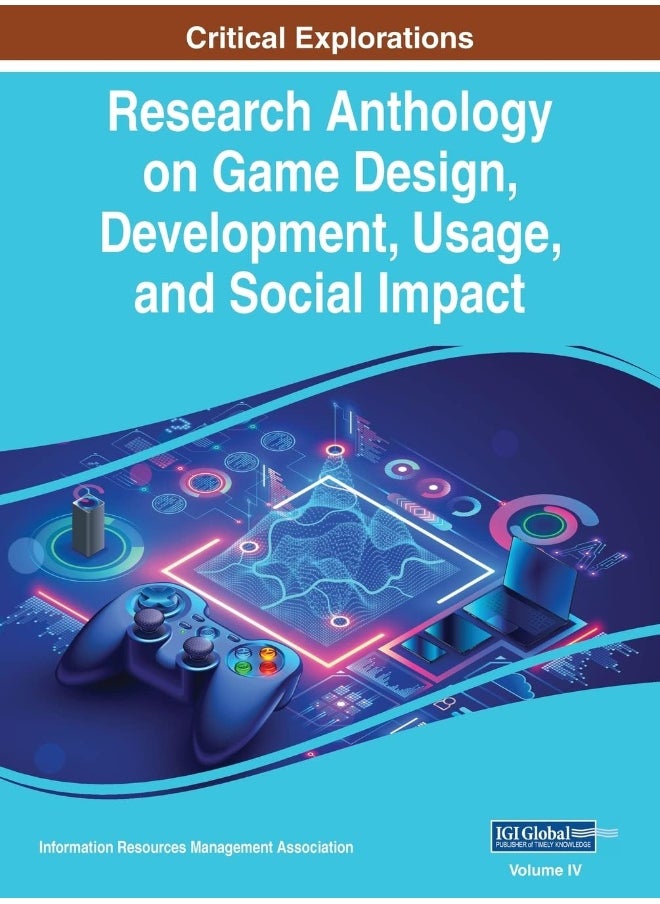 null - Research Anthology on Game Design, Development, Usage, and Social Impact, VOL 4 - Image 1