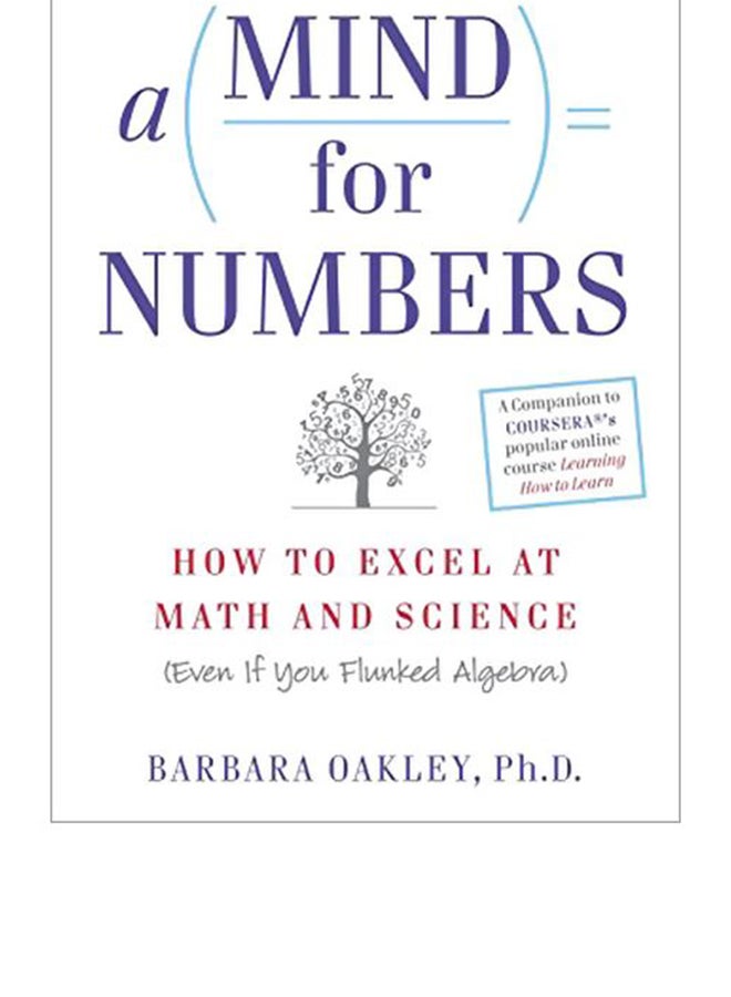 Mind For Numbers: How To Excel At Math And Science (even If You Flunked Algebra) - Image 3