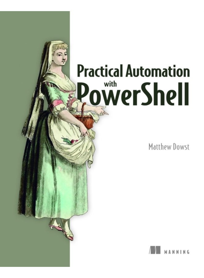 Practical Automation with PowerShell - Paperback