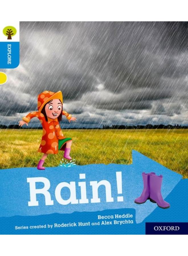 Oxford Reading Tree Explore with Biff, Chip and Kipper: Oxford Level 3: Rain! 