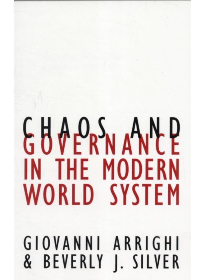 Chaos and Governance in the Modern World System 