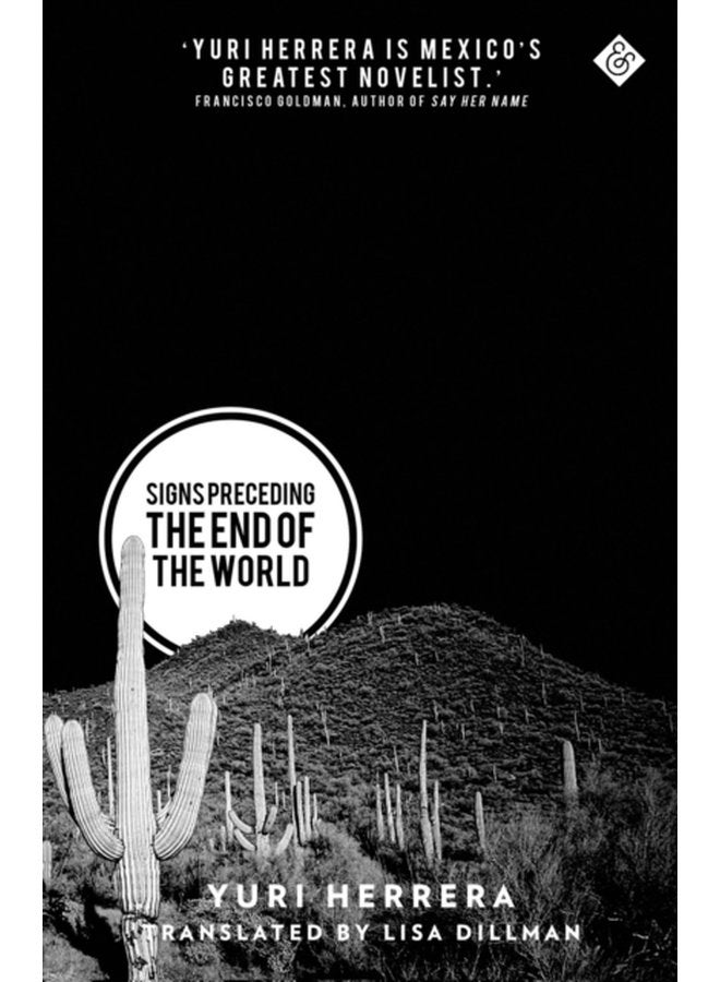 Signs Preceding the End of the World Winner of the 2016 Best Translated Book Award - Paperback