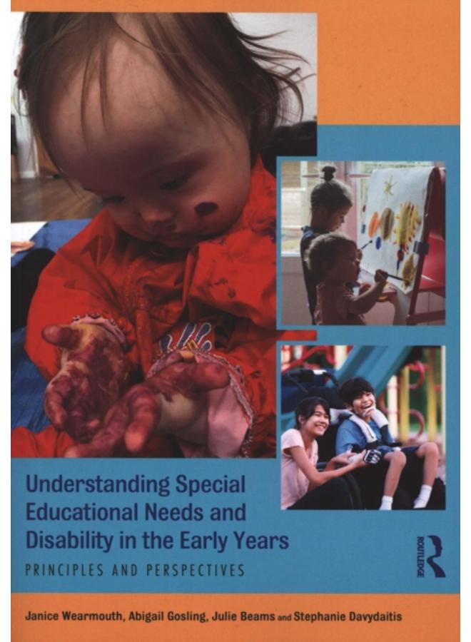 Understanding Special Educational Needs and Disability in the Early Years : Principles and Perspectives 