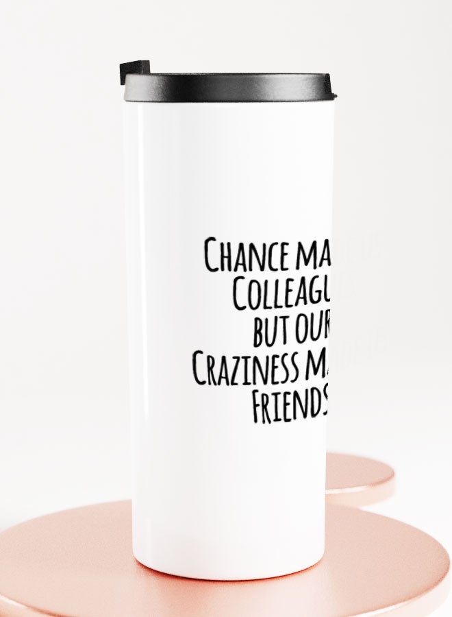 LIT White Tumbler Funny Chance Quote Straight Tumbler Colleague Gift Ideas Friends Gift Ideas - Image 2