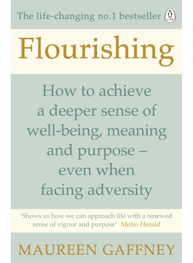 Flourishing How to achieve a deeper sense of well being and purpose in a crisis - Paperback