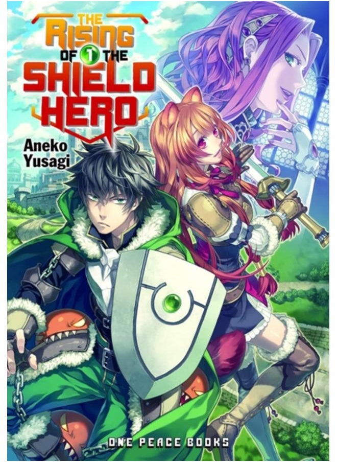 The Rising Of The Shield Hero Volume 01: Light Novel 