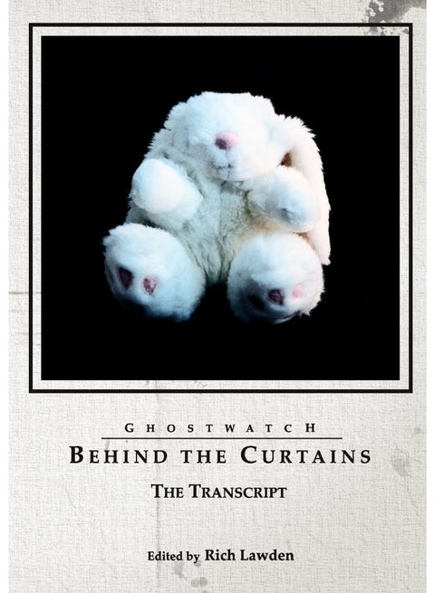 Ghostwatch: Behind the Curtains - The Transcript