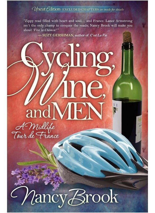 Cycling, Wine, and Men: A Midlife Tour de France 