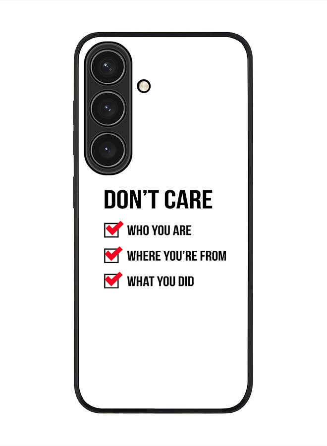 Stylizedd For Samsung Galaxy S25 5G Case,Slim fit Camera Protection, Shockproof Thin Phone cover  - Don't Care - Image 1