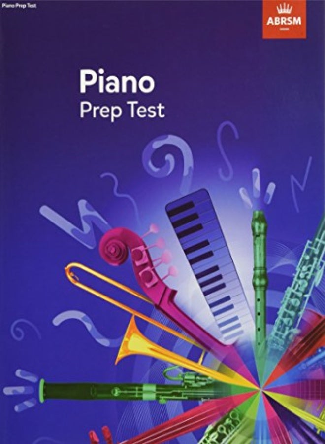 Piano Prep Test : revised 2016 (Abrsm Exam Pieces)