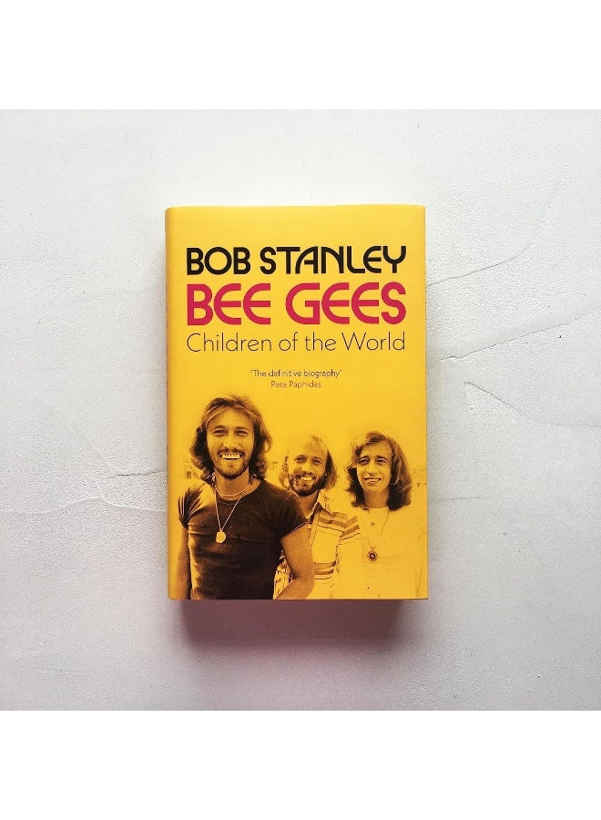 Bee Gees: Children of the World: A Times Book of the Year - Image 3