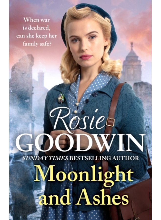 Moonlight and Ashes A moving wartime saga from the Sunday Times bestseller - Paperback