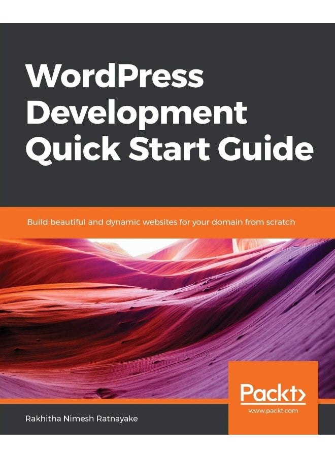 WordPress Development Quick Start Guide 