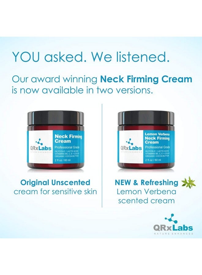 QRxLabs Lemon Verbena Neck Firming Cream - Tightening & Lifting Moisturizer for Loose, Wrinkled or Sagging Skin on Neck, Decollete & Chest - Best to Prevent Turkey/Crepe Neck - 2 fl oz - Image 4