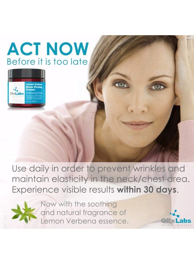 QRxLabs Lemon Verbena Neck Firming Cream - Tightening & Lifting Moisturizer for Loose, Wrinkled or Sagging Skin on Neck, Decollete & Chest - Best to Prevent Turkey/Crepe Neck - 2 fl oz - Image 3