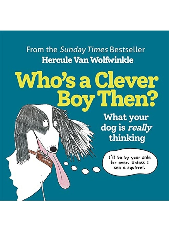 Who's a Clever Boy, Then?