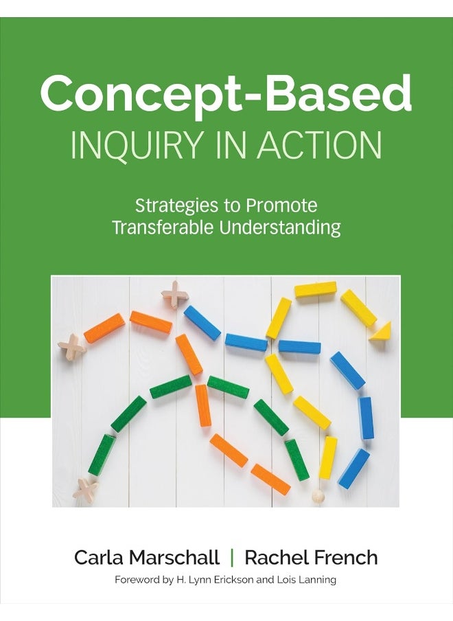 null - Concept-Based Inquiry in Action: Strategies to Promote Transferable Understanding - Image 1