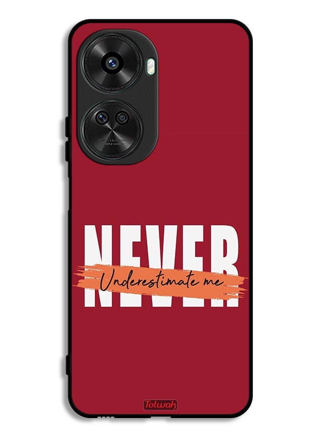 Huawei nova 12 SE Protective Case Cover Never Underestimate Me