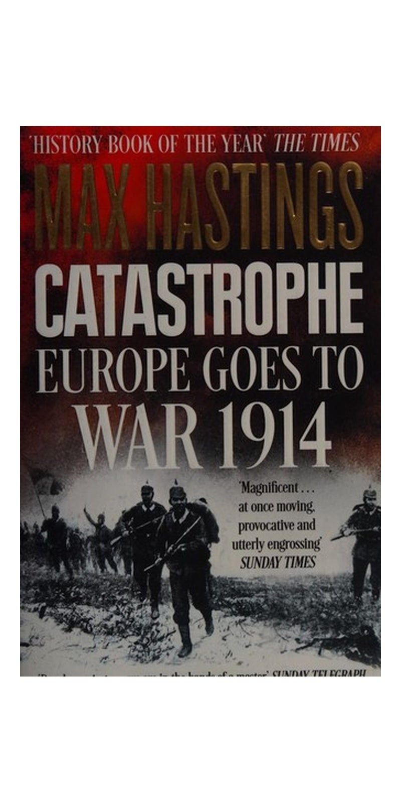 Catastrophe: Europe Goes to War 1914 - Image 2