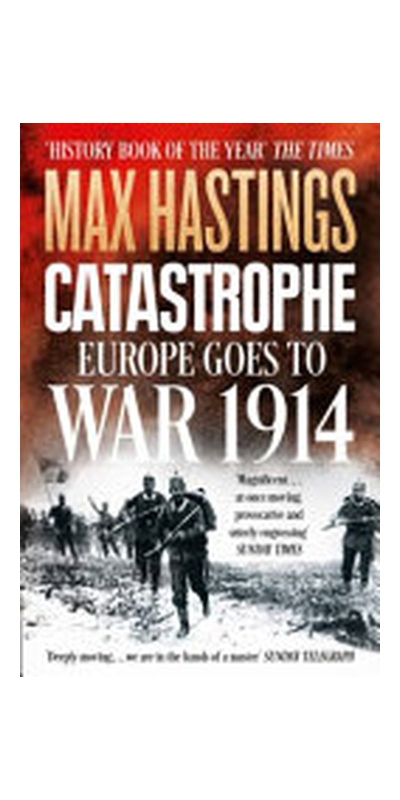 Catastrophe: Europe Goes to War 1914 - Image 1